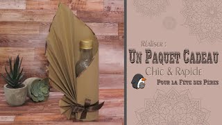 Réaliser  Un Paquet Cadeau pour la Fête des Pères [upl. by Pierette]