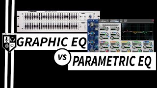 PARAMETRIC EQ vs GRAPHIC EQ Differences  How amp When to Use Them [upl. by Branham762]