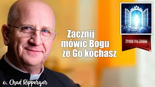 Egzorcysta O Ripperger Sukces w Modlitwie i Świętość ✽ Życie po Życiu ✽ LEKTOR PL [upl. by Aihsyla]