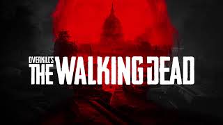 Overkill’s The Walking Dead Official Soundtrack Menu Theme [upl. by Soule899]