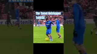 Learn The Hotstepper from Yamal in 3 Steps🤙⚽️🥇footballskills fy shorts tutorial lamineyamal [upl. by Etnom]