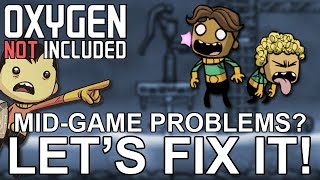 Fixes for the most common midgame problems Oxygen Not Included Tutorial [upl. by Etnod]