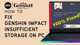 How to Fix Genshin Impact Insufficient Storage on PCLaptop  Quick amp Easy Solutions [upl. by Rabelais496]