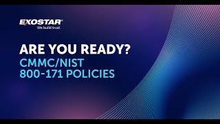 Are You Ready CMMCNIST 800171 Policies [upl. by Nesta293]