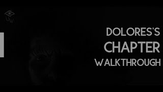 VISAGE  DOLORESS CHAPTER  FULL WALKTHROUGH  SPEEDRUN  NO COMMENTARY [upl. by Adirem625]