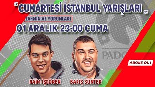 02 Aralık 2023  İstanbul At Yarışı Tahminleri  Barış Sünter  Naim İşgören [upl. by Judas]