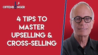 4 Tips to Master Upselling amp CrossSelling [upl. by Bostow62]