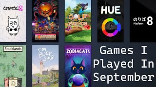 Games I Played In September [upl. by Eerat]