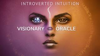 The 2 Types of Introverted Intuition Explained [upl. by Joao]