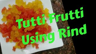 Tutti Frutti Using Watermelon Rind in Tamil [upl. by Abran]