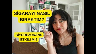 Sigarayı Nasıl BıraktımBiyorezonans Faydalı mı12 Yıl Günde 1 Paket İçtimSerinin İlk Videosu [upl. by Gauldin919]