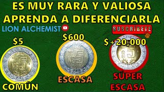 La Moneda Más RARA Y VALIOSA De 5 Pesos Mexicanos Bimetálica Aprenda A Diferenciarla CapNumion25 [upl. by Nomla]