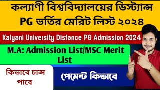 Kalyani University Distance PG Admission 2024 KU DODL Merit List 2024WB Distance PG Admission 2024 [upl. by Rednijar]