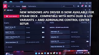 New Windows APU Driver Available For Steam Deck Works With Both OLED amp LCD  AMD Adrenaline Setup [upl. by Hnib]