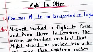 How was Mij to be transported to England   Mijbil the Otter  NCERT  Class 10  Chapter 8 [upl. by Adiahs]