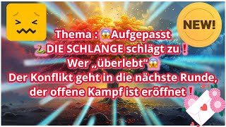 😱Aufgepasst🐍DIE SCHLANGE schlägt zu❗️Wer „überlebt“😱 Konflikte Kampf ist eröffnet❗️ [upl. by Derk]