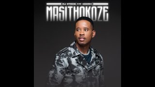 DJ Stokie – Masithokoze ft Eemoh amapiano2024 [upl. by Newlin]