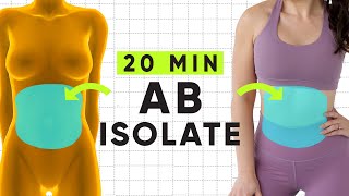 20 Minute Abdominal Isolate Workout  Athome no equipment exercises for flat abs [upl. by Naerol]