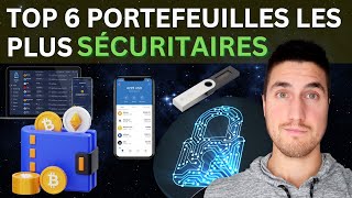 6 MEILLEURS portefeuilles cryptos et PLUSIEURS trucs pour protéger ses cryptos HORS des exchanges [upl. by Colwell]