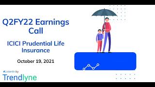 ICICI Prudential Life Insurance Earnings Call for Q2FY22 [upl. by Binnie764]