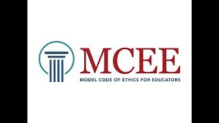 Model Code of Ethics for Educators MCEE [upl. by Yenahs]