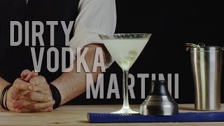 How to Make The Dirty Vodka Martini  Best Drink Recipes [upl. by Tsiuqram]