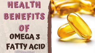 HEALTH BENEFITS OF FISH OIL [upl. by Iretak]