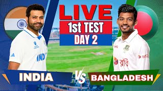 Live India vs Bangladesh 1st test day 2 Live Match Score  IND vs BAN Live match Today 2nd session [upl. by Idnis560]