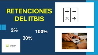 Cómo Hacer Las RETENCIONES de ITBIS en RD [upl. by Etterual305]