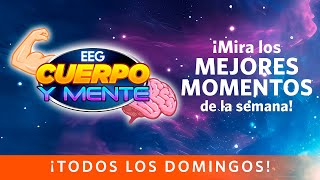 EEG CUERPO Y MENTE  Los mejores momentos de la semana 02  06 de setiembre  América Televisión [upl. by Marcel]