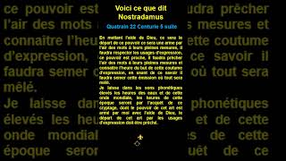 Short quatrain 22 suite Centurie 5 de Nostradamus [upl. by Cerell]