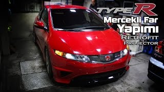 Honda Civic TypeR Mercekli Far Dönüşümü  Fn2 TypeR BiXenon Led [upl. by Vita]