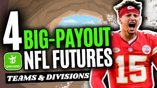 4 BIGPAYOUT NFL Futures Bets  2024 Teams amp Divisions Props [upl. by Gravante552]