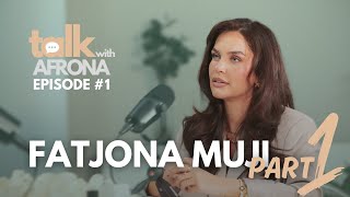 Talk With Afrona  Fatjona Muji  PJESA 1 [upl. by Eyllek]