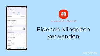 Eigenen Klingelton verwenden Huawei Android 10  EMUI 12 [upl. by Ohara]