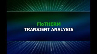 易富迪科技 EFD Corp FloTHERM transient simulation [upl. by Arrait]