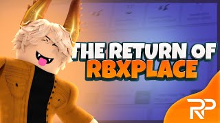 The Return Of RBXPlace  RBXPlace Becomes ROPlace [upl. by Einnek]