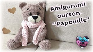 Ourson quotPapouillequot amigurumi crochet by Lidia Crochet Tricot osito Amigurumi [upl. by Annasus]