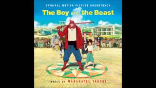 Masakatsu Takagi  A Sword In Your Soul The Boy and the Beast Original Soundtrack [upl. by Kcirdnekal]