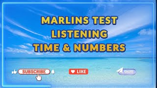 Marlins Test For Seafarer  Listening Time amp Numbers [upl. by Ahgem]