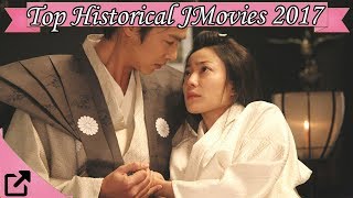 Top 10 Historical Japanese Movies 2017 All The Time [upl. by Atnoled]