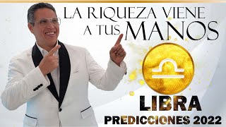 LIBRA PREDICCIONES 2022 DIOS PONDRÁ LA RIQUEZA EN TUS MANOS [upl. by Roderich]