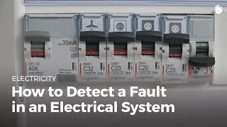 How to Detect a Fault in an Electrical System  Electricity [upl. by Mcgannon125]