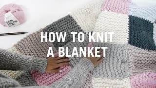 How to Knit a Blanket  Step By Step [upl. by Mchenry972]