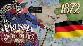 COME FORMARE LA GERMANIA MODERNA NEL 1872 ► Prussia 6  Victoria 3 Sphere of Influence [upl. by Eelyah]