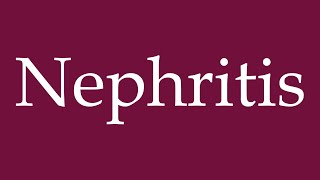 How to Pronounce Nephritis Nephritis Correctly in German [upl. by Dewhirst]