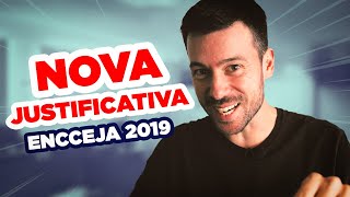 NOVA JUSTIFICATIVA Encceja 2019 Saiba as mudanças [upl. by Cran]