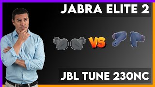 Jabra Elite 2 vs JBL Tune 230NC Comparison [upl. by Idoc]