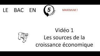 Les sources de la croissance économique Le bac en 5 minutes épisode 1 [upl. by Laurella]