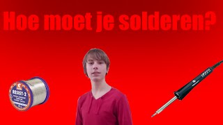 HOE Moet Je SOLDEREN TUTORIAL [upl. by Enyal]